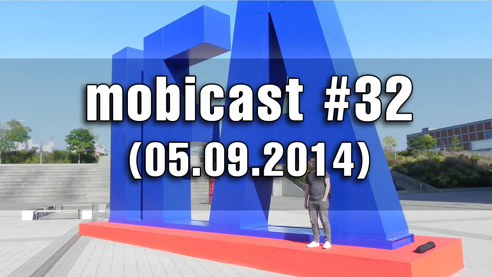Mobicast 32: Podcast Mobilissimo.ro despre lansările de la IFA 2014, debutul lui Galaxy Note 4 și Xperia Z3, dar și Angry Birds Stella (Video)