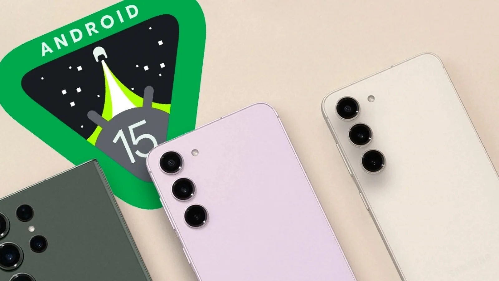 Iată lista de telefoane şi tablete Samsung care vor primi actualizarea la Android 15!