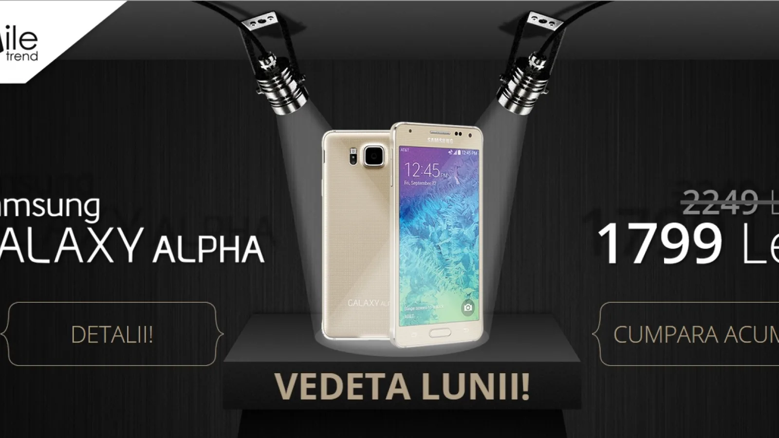 MobileTrend.ro anunță o nouă campanie de reduceri; Samsung Galaxy Alpha disponibil la 1.799 lei