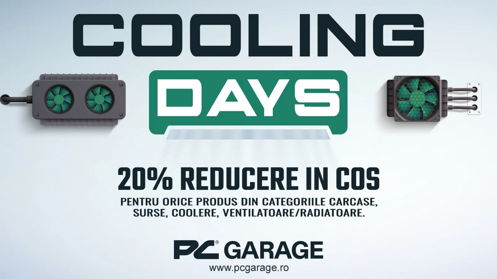PC Garage anunță Cooling Days: 20% reducere pentru carcase, surse, coolere și ventilatoare; Ce avem în ofertă?