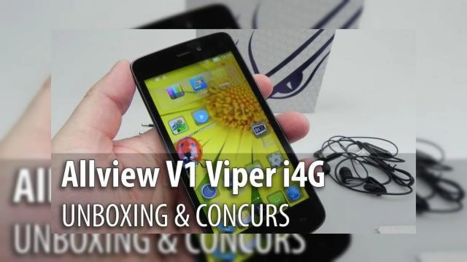Allview V1 Viper i 4G Unboxing & Concurs: telefon 4G accesibil dual SIM scos din cutie non-prismatică (Video)