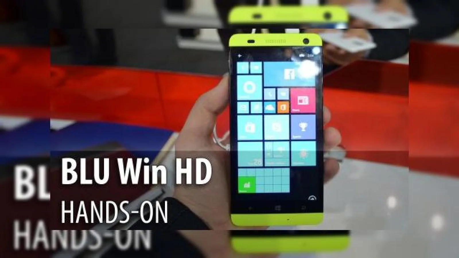 MWC 2015: BLU Win HD hands-on - telefon colorat şi accesibil, cu Windows Phone 8.1 (Video)