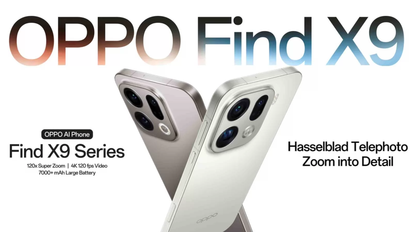 OPPO lansează seria Find X9 în România! Baterii de peste 7000 mAh, accent pus pe fotografie, cameră periscopică de 200 MP și parteneriat cu Hasselblad