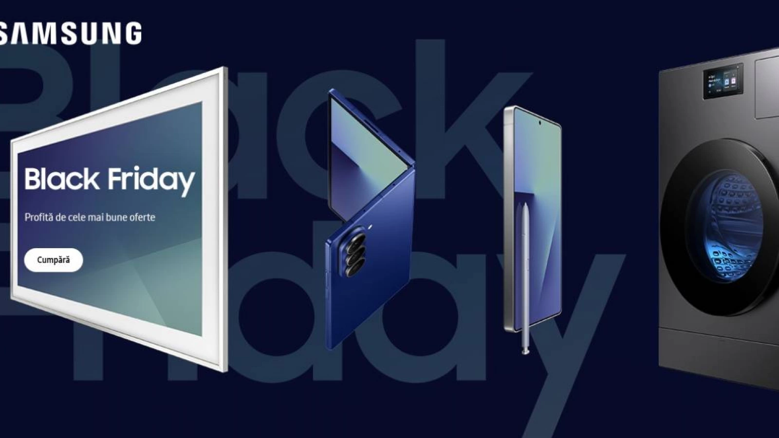 A început Black Friday la Samsung: vouchere, Black Days, reduceri de până la 45% şi premii