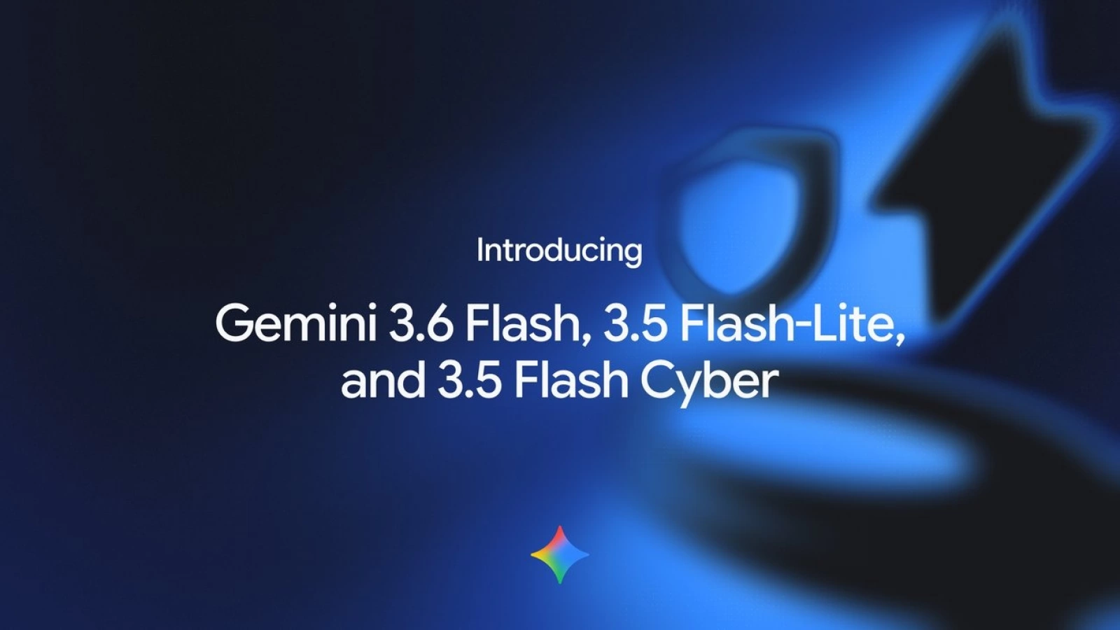 Gemini 3.6 Flash debutează alături de Flash-Lite și Flash Cyber, noul model Google dedicat securității cibernetice