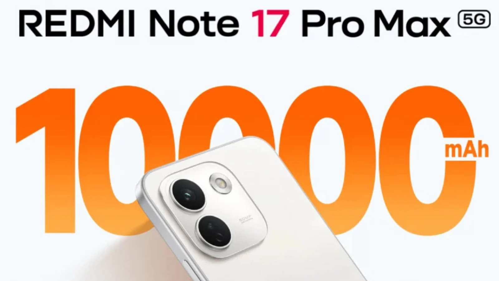 Xiaomi tocmai a anunţat primul său telefon cu baterie de 10.000 mAh: Redmi Note 17 Pro Max 5G