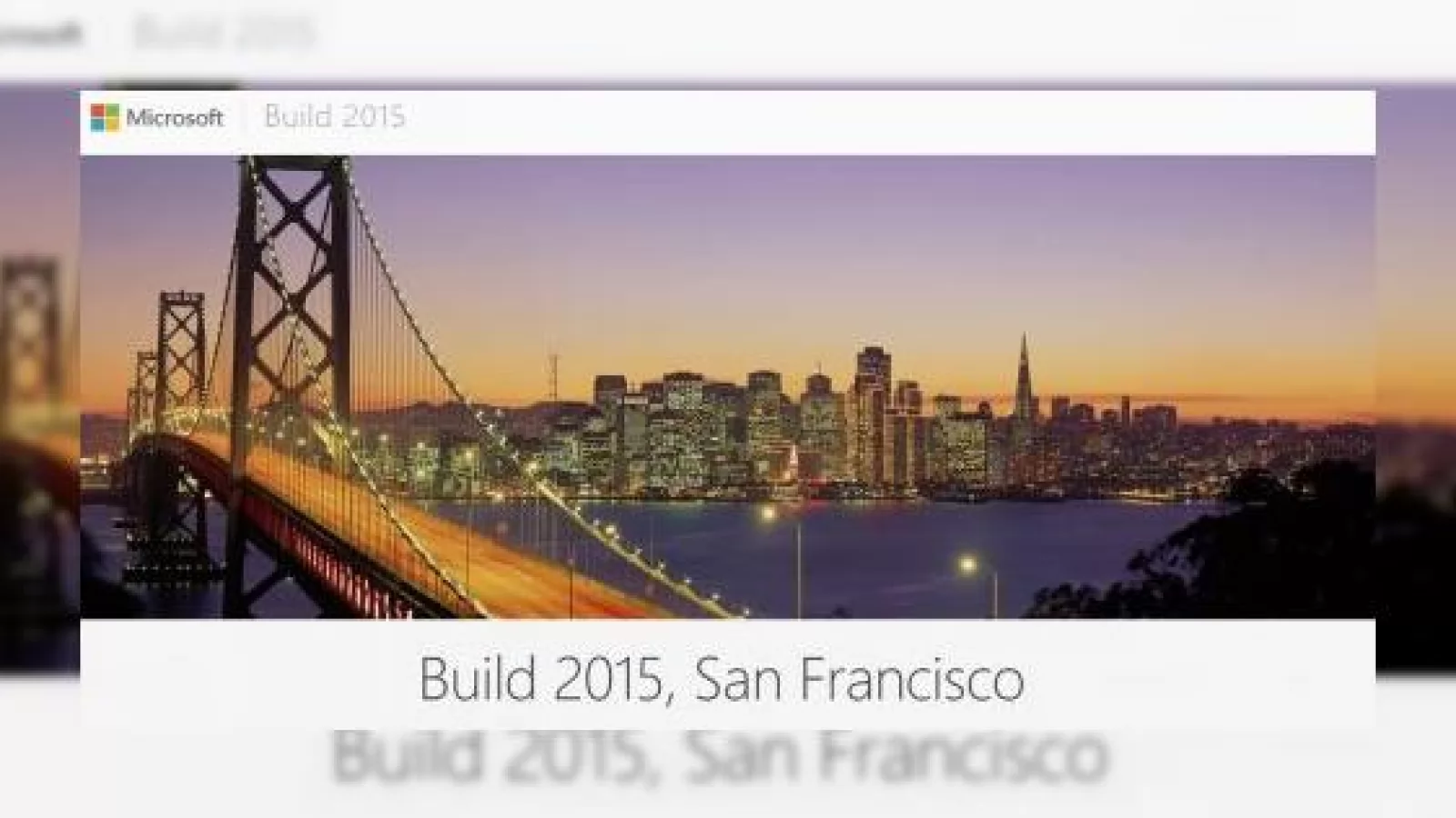 Conferința dezvoltatorilor Microsoft Build 2015 începe în doar câteva ore; iată detalii