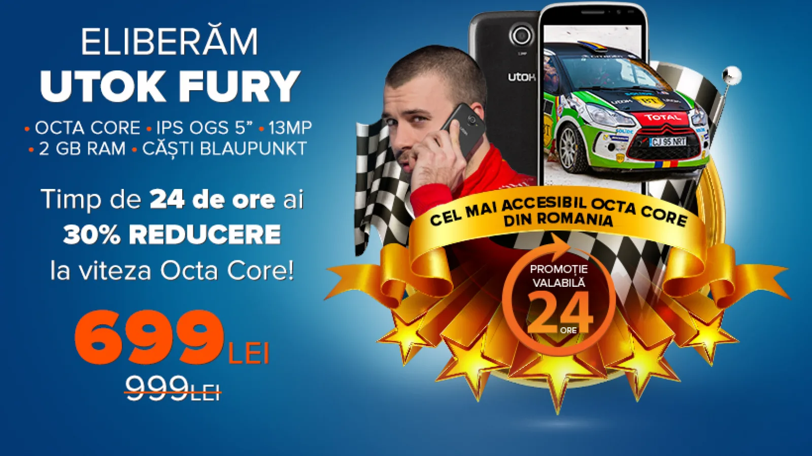 UTOK Fury, cel mai accesibil smartphone octa-core din România este disponibil la prețul de 699 lei pentru 24 ore