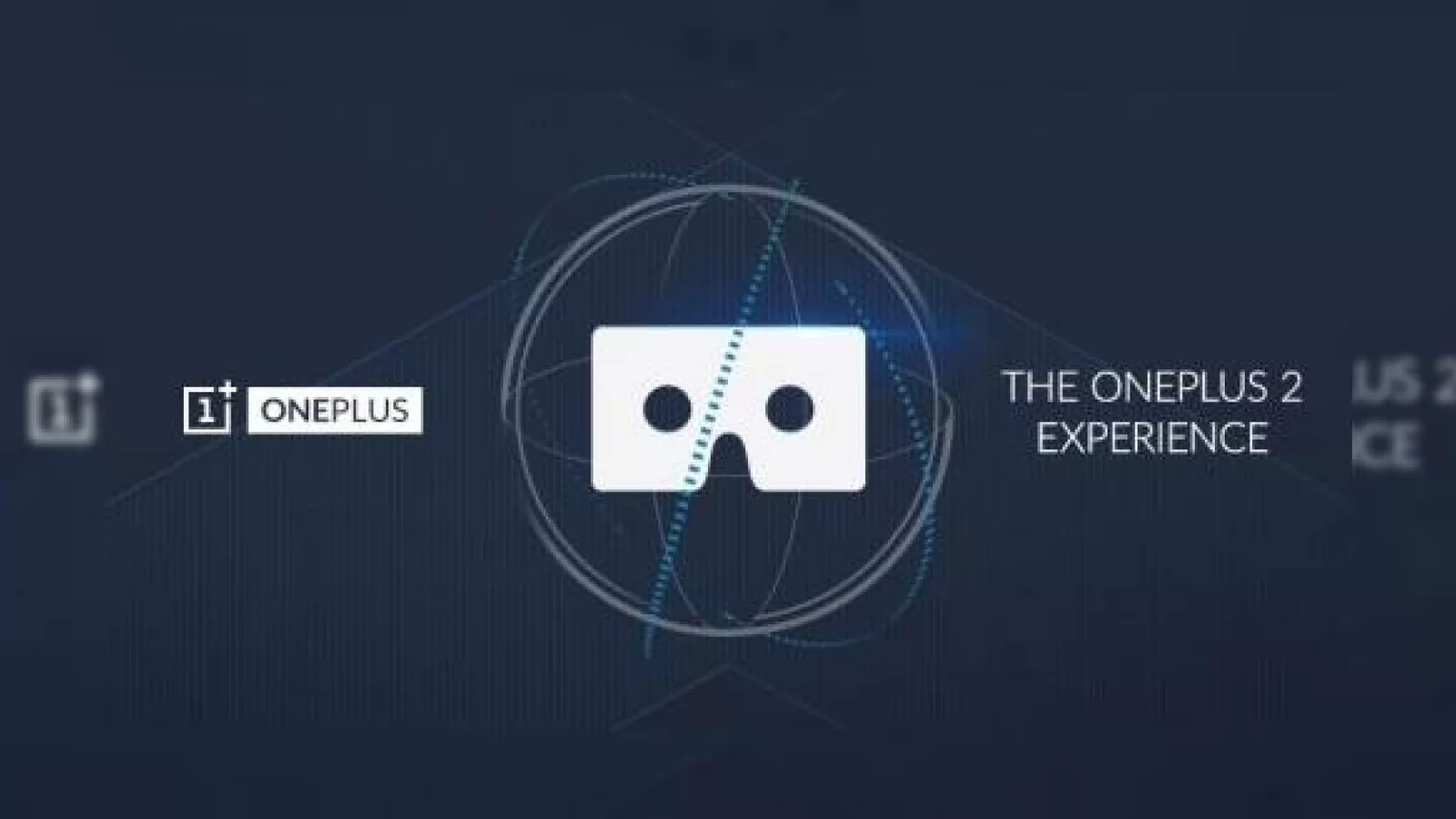 OnePlus 2 va avea parte de o lansare inedită în format VR; 27 iulie este ziua dezvăluirii