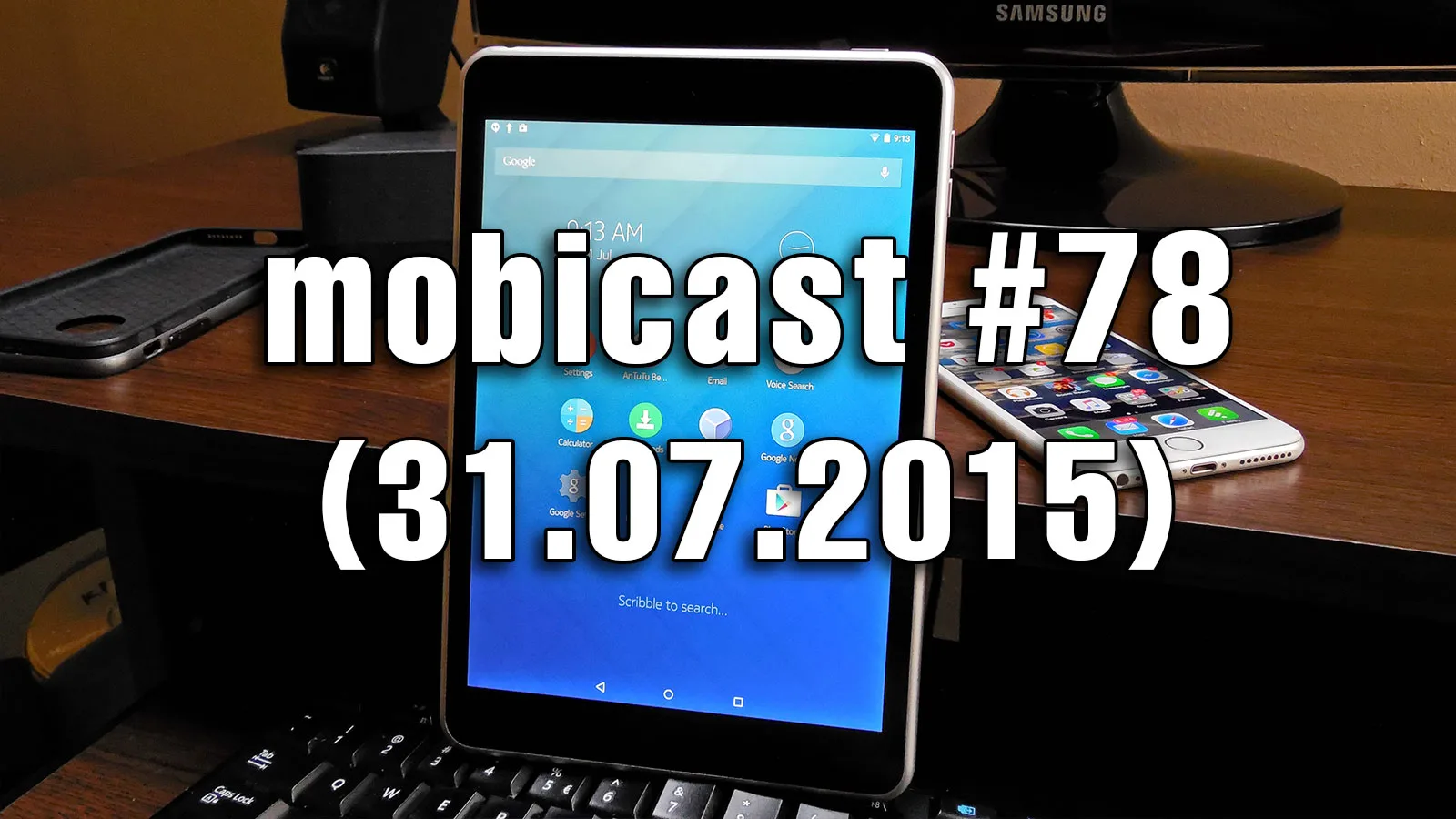 Mobicast 78: Podcast Mobilissimo.ro despre lansarea Windows 10 şi OnePlus 2, noi telefoane Motorola şi Angry Birds 2 (Video)