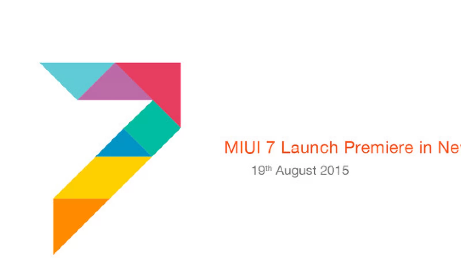 Xiaomi lansează MIUI 7 la nivel global pe 19 august, în cadrul unui eveniment organizat în India