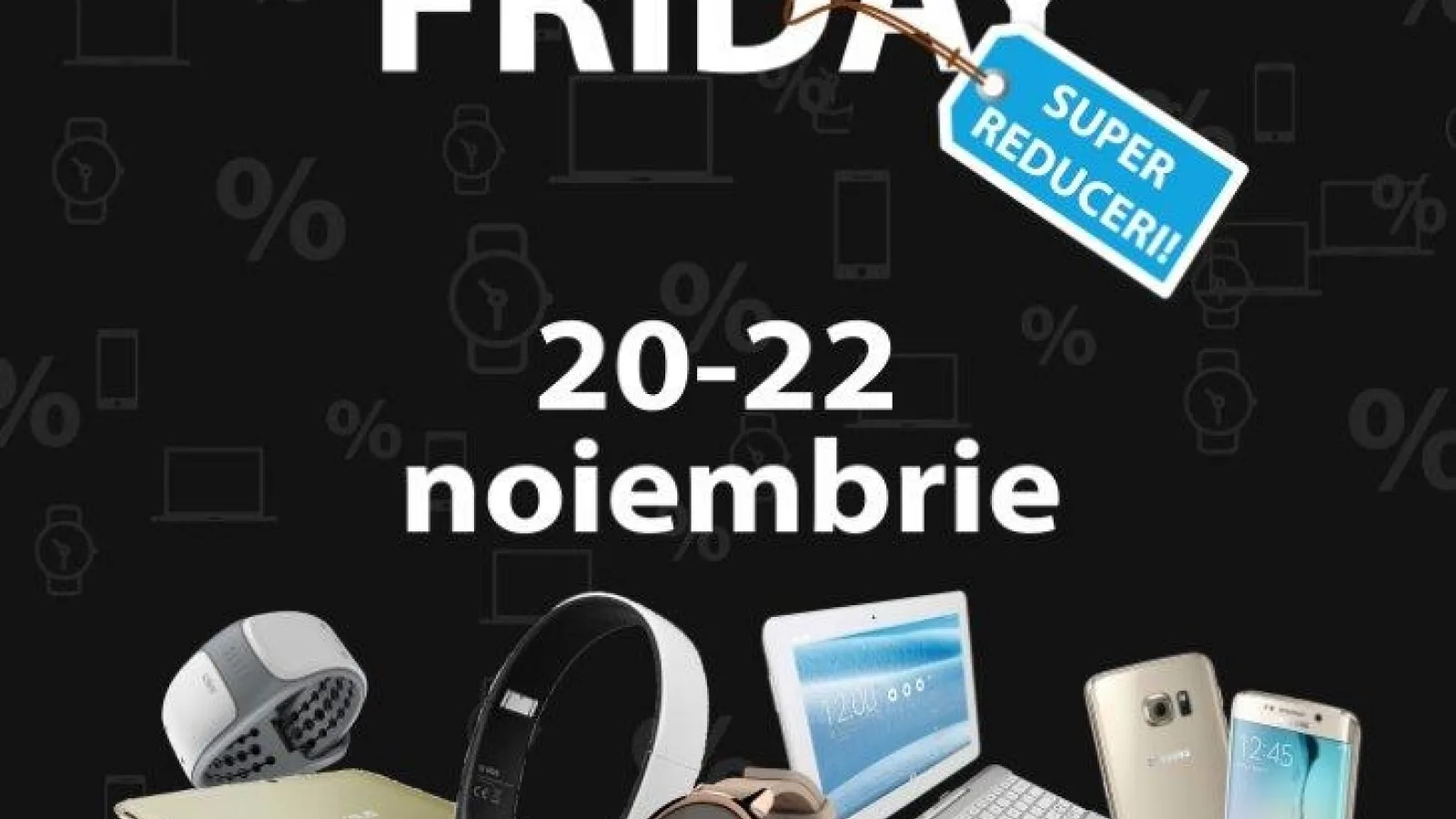 EuroGSM ne-a pregătit reduceri de până la 70% pentru Black Friday; promoția se desfășoară în perioada 20 - 22 noiembrie