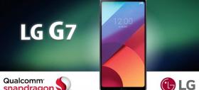 LG garantează că viitorul său flagship va avea cel mai puternic procesor Snapdragon, lucrează cu Qualcomm la Snapdragon 845