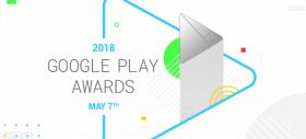 Iată cele mai bune aplicaţii şi jocuri Android din ultimul an; Lista cu nominalizaţii la Google Play Awards 2018