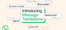 WhatsApp îți traduce acum conversațiile în timp real! Funcția e deja activă pe Android și iOS