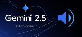 Google actualizează modelele Gemini 2.5 pentru sinteză vocală; control mai precis al tonului, ritmului și vocii multiple