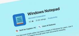 Microsoft a adăugat AI în aplicația Notepad „la pachet” cu o vulnerabilitate software; Problema se rezolvă cu un nou update