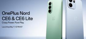 OnePlus Nord CE6 și CE6 Lite sosesc pe 7 mai; Vin cu baterii uriașe și ecrane de 144Hz