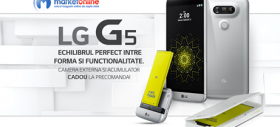 Flagship-ul LG G5 disponibil la precomandă pe MarketOnline; primim un acumulator de rezervă și modulul Cam Plus