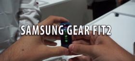 Samsung Gear Fit 2 primește un scurt hands-on de la Unpacked 2016; device purtabil arătos cu senzor de puls