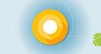 Google anunţă oficial Android O, în varianta Developer Preview; Iată care sunt noutăţile şi terminalele ce pot primi acest OS chiar acum!