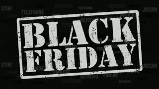 Black Friday 2017 - iată lista magazinelor și operatorilor ce participă la evenimentul de shopping