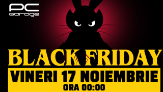 PC Garage dă startul promoțiilor de Black Friday la miezul nopții! Avem câteva informații despre produsele cu discount