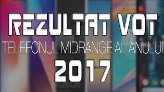 Votul cititorilor Mobilissimo.ro: Cel mai popular telefon midrange din 2017 este...