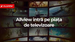 Allview intră pe piaţa de televizoare, anunţând produse smart şi clasice; Primele modele sosesc în această toamnă