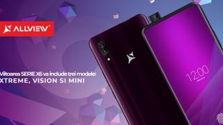 Allview extinde Seria X6, care va include 3 modele: Xtreme, Vision şi Mini