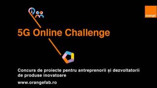 Ai un proiect 5G? Orange România începe înscrierile în 5G Online Challenge pentru antreprenori şi dezvoltatori