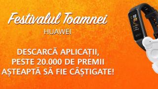 Huawei îţi oferă peste 20.000 de premii în cadrul campaniei de toamnă Festival of Apps; Descarcă şi câştigă!