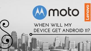 Motorola anunță programul de actualizare la Android 11 pentru telefoanele din portofoliu; Iată când vine update-ul și ce modele îl primesc