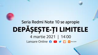Seria de telefoane Redmi Note 10 se lansează astăzi global și poți urmări de aici live evenimentul de la ora 14:00 (ora României) 