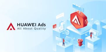 Huawei lansează un program de parteneriate în zona de advertising pentru agenţiile din Europa: Huawei Ads