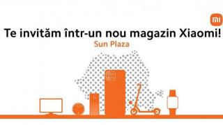 Noul Xiaomi Store din România va fi inaugurat pe 28 august la ora 11:00 în Sun Plaza, București