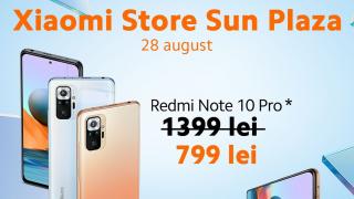 Xiaomi Redmi Note 10 Pro la doar 799 lei cu ocazia deschiderii Xiaomi Store Sun Plaza pe 28 august
