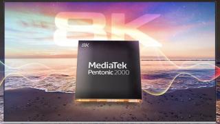 MediaTek lansează primul procesor de 7nm pentru televizoare 8K; Pentonic 2000 oferă suport UFS 31, 120Hz MEMC