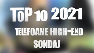 Votează telefonul high-end al anului 2021 pe Mobilissimo (Sondaj)