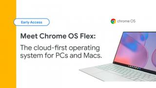 Google lansează Chrome OS Flex pe PC-uri şi Mac-uri, o versiune de OS bazată pe cloud pentru terminale mai slabe