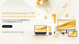 Huawei Store împlineşte 1 an de la lansarea în România şi vă oferă surprize şi oferte speciale