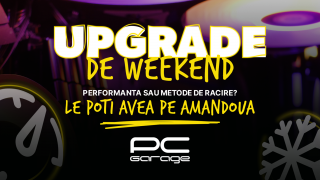 Componente cu discount: PC Garage anunță campania „Upgrade de Weekend”, organizată în perioada 29-31 iulie
