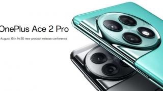 OnePlus Ace 2 Pro, flagship-ul cu 24 GB RAM se lansează oficial pe data de 16 august