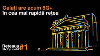 Galați are de astăzi acces la rețeaua Orange România 5G/5G+, orașul cu numărul 38 de pe harta de acoperire 5G a operatorului