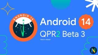 Android 14 QPR2 Beta 3: Îmbunătățiri majore de stabilitate și performanță; Detalii complete