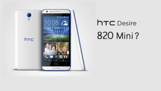 HTC Desire 820 Mini are parte de o scăpare accidentală; Iată dotările sale!