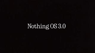 Nothing OS 3.0 aduce opțiuni bazate pe inteligență artificială și extra fluiditate; Noua interfață sosește în decembrie
