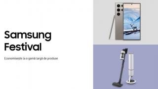 Samsung Festival: reduceri și oferte speciale pentru telefoane, tablete și electrocasnice