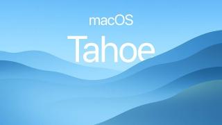 macOS 26 se va numi „Tahoe”; Apple trece la denumiri calendaristice și un design cu accente vitrate, inspirat din visionOS
