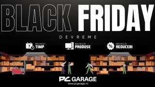Black Friday Devreme a început la PC Garage! Primele reduceri includ sisteme de gaming, plăci video și periferice